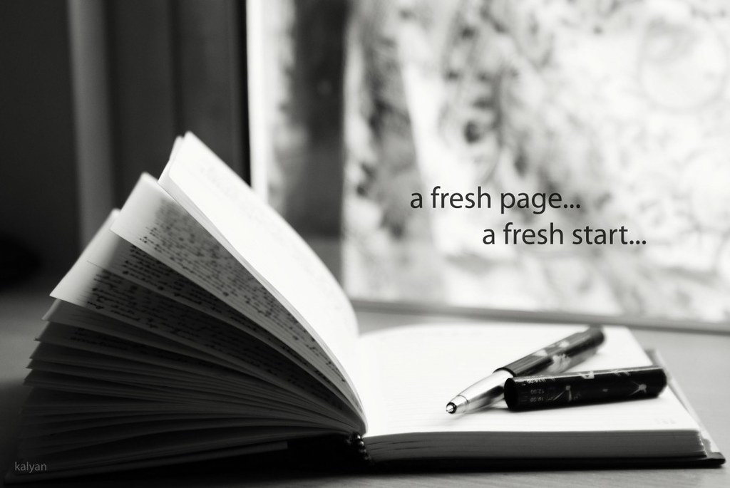 A fresh page... a fresh start...